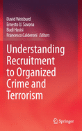 Understanding Recruitment to Organized Crime and Terrorism