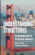 Understanding Structures: An Introduction to Structural Analysis