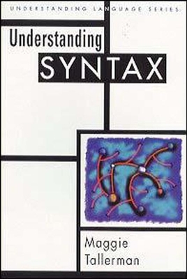 Understanding Syntax - Tallerman, Maggie