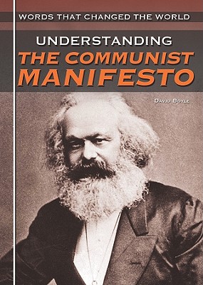 Understanding the Communist Manifesto - Boyle, David