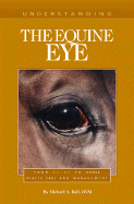 Understanding the Equine Eye