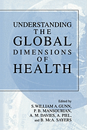 Understanding the Global Dimensions of Health