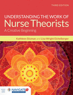 Understanding the Work of Nurse Theorists with Navigate Advantage Access: .