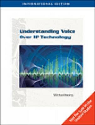 Understanding Voice Over IP Technology - Wittenberg, Nicholas