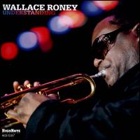 Understanding - Wallace Roney