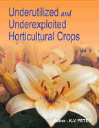 Underutilized and Underexploited Horticultural Crops: Vol 02