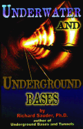 Underwater and Underground Bases