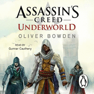 Underworld: Assassin's Creed Book 8