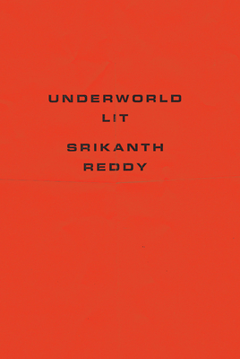 Underworld Lit - Reddy, Srikanth