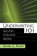 Underwriting 101: Selling College Radio