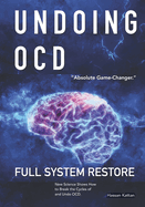 Undoing OCD: Full System Restore