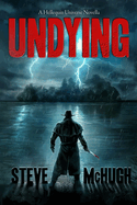 Undying: A Hellequin Universe Novella
