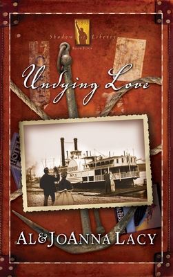 Undying Love - Lacy, Al, and Lacy, Joanna