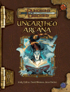 Unearthed Arcana - Collins, Andy, and Decker, Jesse, and Noonan, David