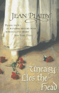 Uneasy Lies the Head: (The Tudor Saga: book 1): a wonderfully evocative and beautifully atmospheric novel bringing the Tudors to life from the Queen of English historical fiction