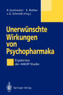 Unerwunschte Wirkungen Von Psychopharmaka: Ergebnisse Der Amup-Studie