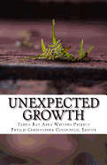 Unexpected Growth: The 2014 Tampa Bay Area Writing Project Anthology