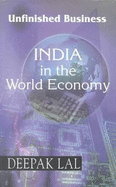 Unfinished Business: India in the World Economy