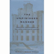 Unfinished Manner - Harries, Elizabeth Wanning