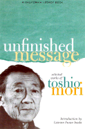 Unfinished Message: Selected Works of Toshio Mori