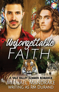 Unforgettable Faith: A Summer Romance