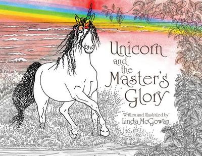 Unicorn and the Master's Glory - 