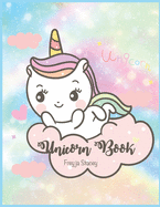 Unicorn Book: Unicorn Coloring Books for Girls by Unicorn Book