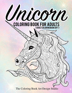 Unicorn Coloring Book for Adults (Adult Coloring Book Gift): Unicorn Coloring Books for Adults: New Beautiful Unicorn Designs Best Relaxing, Stress Relief, Fun and Beautiful Adult Coloring Book Gifts for Women