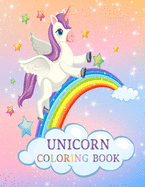Unicorn Coloring Book: For Kids Ages 4-8 - 100 pages adorable designs for boys and girls (US edition) - Coloring Book for Kids Ages 4-8 (Coloring Books for Kids)