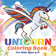Unicorn Coloring Book For Kids Ages 4-8: 50 Beautiful Unicorns, Coloring Books For Kids Girls Kids Coloring Book Gift Descriere -