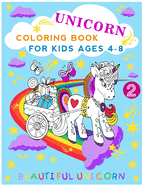 unicorn coloring book for kids ages 4-8: beautiful unicorn
