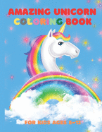 Unicorn Coloring Book: For Kids Ages 8-12