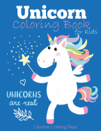 Unicorn Coloring Book for Kids: Magical Unicorn Coloring Book for Girls, Boys, and Anyone Who Loves Unicorns