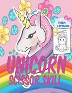 Unicorn Scissor Skill: Coloring And Activity Book For Kids.
