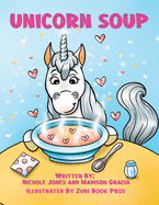 Unicorn Soup