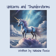 Unicorns and Thunderstorms