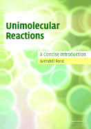 Unimolecular Reactions: A Concise Introduction