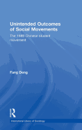 Unintended Outcomes of Social Movements: The 1989 Chinese Student Movement