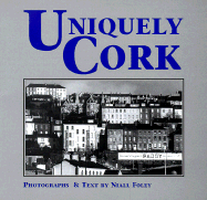 Uniquely Cork - Foley, Niall