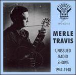 Unissued Radio Shows, 1944-1948 - Merle Travis