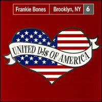 United DJs of America, Vol. 6 - Frankie Bones