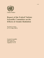 United Nations Scientific Committee on the Effects of Atomic Radiation: report on the fifty-sixth session (21-25 May 2012)