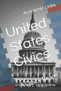United States Civics: A Quick Read