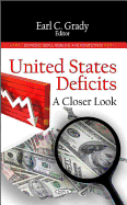 United States Deficits: A Closer Look