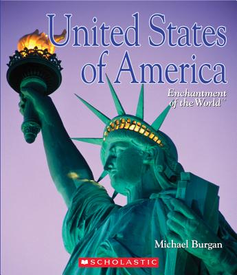 United States of America (Enchantment of the World) (Library Edition) - Burgan