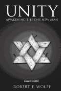 Unity: Awakening the One New Man