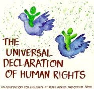 Universal Declaration of Human Rights: An Adaptation for Children by Ruth Rocha and Otavio Roth