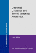 Universal Grammar and Second Language Acquistion