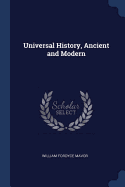 Universal History, Ancient and Modern