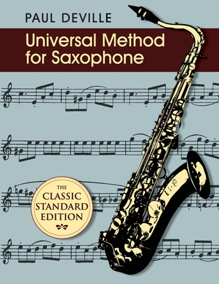Universal Method for Saxophone - Deville, Paul